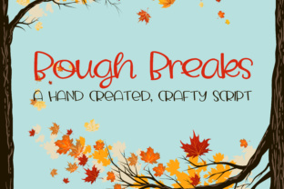 Bough Breaks: A Playful Script Font for Modern Branding