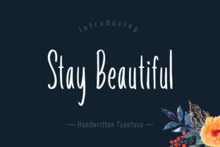 Stay Beautiful: A Handwritten Font for Makers